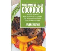 Valerie Alston Autoimmune Paleo Cookbook (Tascabile)