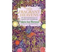 Valerie Ann Worwood The Fragrant Heavens (Tascabile)