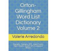 Valerie Arredondo M a Orton-Gillingham Word List Dictionary Volume (Tascabile)