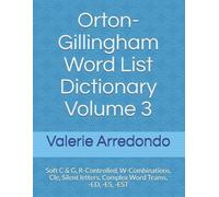 Valerie Arredondo Orton-Gillingham Word List Dictionary Volume 3 (Tascabile)