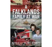 Valerie Bennett Neville Bennett A Falklands Family at War (Copertina rigida)