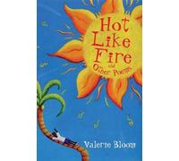 Valerie Bloom Hot Like Fire Bind-up (Tascabile)