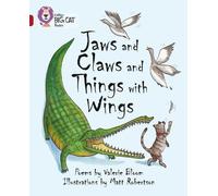 Valerie Bloom Jaws and Claws and Things with Wings (Tascabile) Collins Big Cat