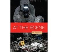 Valerie Bodden At the Scene (Tascabile) Odysseys in Crime Scene Science
