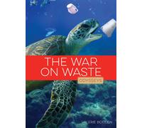 Valerie Bodden The War on Waste (Tascabile) Odysseys in the Environment