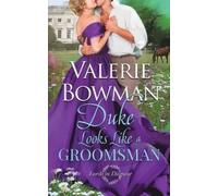 Valerie Bowman Duke Looks Like a Groomsman (Tascabile) Lords in Disguise