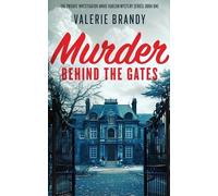 Valerie Brandy Murder Behind the Gates (Tascabile)