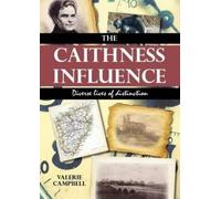 Valerie Campbell The Caithness Influence (Tascabile)