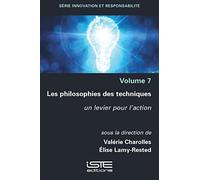 Valérie Charolles Élise Lamy-Rested Les philosophies des techniques (Tascabile)