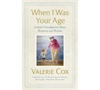 Valerie Cox When I Was Your Age (Copertina rigida)
