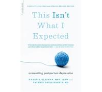 Valerie Davis Raskin, M.D. Karen This Isn't What I Expected [2nd e (Tascabile)