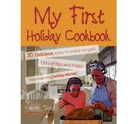 Valerie Doty My First Holiday Cookbook (Tascabile)