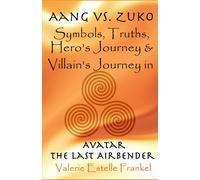 Valerie Estelle Frankel Aang vs. Zuko (Tascabile)