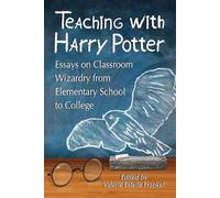 Valerie Estelle Frankel Teaching with Harry Potter (Tascabile)