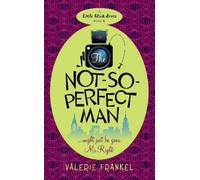 Valerie Frankel The Not-So-Perfect Man (Tascabile)