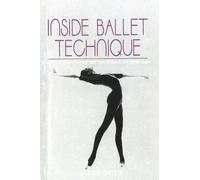 Valerie Grieg Inside Ballet Technique (Tascabile)
