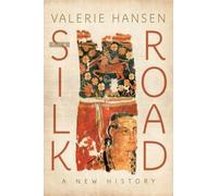 Valerie Hansen The Silk Road (Tascabile)