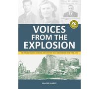 Valerie Hardy Voices from the Explosion (Tascabile)