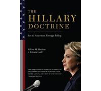 Valerie Hudson Patricia Leidl The Hillary Doctrine (Tascabile)