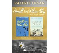 Valerie Ihsan Smell the Blue Sky ENHANCED (Tascabile)