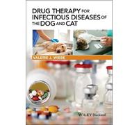 Valerie J. Wieb Drug Therapy for Infectious Diseases of the Dog and (Tascabile)