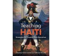 Valérie K. Orlando Teaching Haiti (Tascabile)