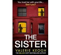 Valerie Keogh The Sister (Tascabile)