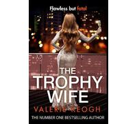 Valerie Keogh The Trophy Wife (Copertina rigida)