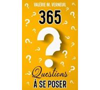 Valérie M Verneui 365 Questions À Se Poser Pour Se Découvrir Soi-Mêm (Tascabile)