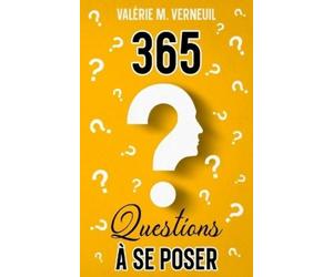 Valérie M Verneui 365 Questions À Se Poser Pour Se Découvrir Soi-Mêm (Tascabile)