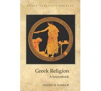 Valerie M. Warrior Greek Religion (Tascabile) Focus Classical Sources