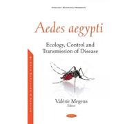 Valèrie Megens Aedes aegypti (Tascabile)