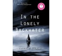Valerie Nieman In the Lonely Backwater (Tascabile)