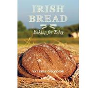 Valerie O'Connor Irish Bread Baking for Today (Tascabile)