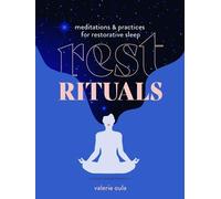 Valerie Oula Rest Rituals (Copertina rigida) Healing Meditations
