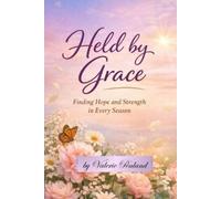 Valerie Penland Held By Grace (Tascabile)