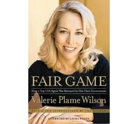 Valerie Plame Wilson Fair Game (Tascabile)