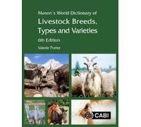 Valerie Porter Mason's World Dictionary of Livestock Breeds, (Copertina rigida)