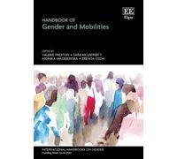 Valerie Preston Handbook of Gender and Mobilities (Copertina rigida)