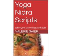 Valerie Saier Eva Afentouli Yoga Nidra Scripts (Tascabile)