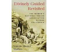 Valerie Sherer Mathes Divinely Guided Revisited (Tascabile)