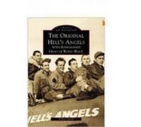 Valerie Smart The Original Hell's Angels (Tascabile) Images of America