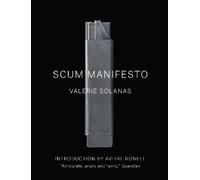 Valerie Solanas SCUM Manifesto (Tascabile)