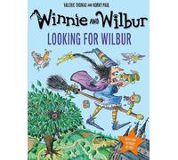Valerie Thomas Winnie and Wilbur: Looking for Wilbur - A funny Hallo (Tascabile)