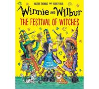 Valerie Thomas Winnie and Wilbur: The Festival of Witches (Copertina rigida)