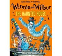 Valerie Thomas Winnie and Wilbur: The Haunted House (Tascabile)