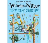 Valerie Thomas Winnie and Wilbur: The Witches' Sports Day (Copertina rigida)