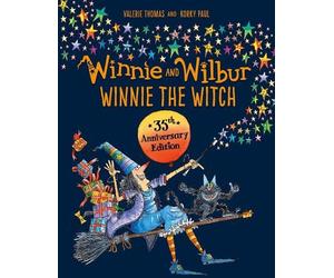 Valerie Thomas Winnie and Wilbur: Winnie the Witch 35th Anniv (Copertina rigida)