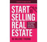 Valerie Thorne Start Selling Real Estate (Tascabile) Selling Real Estate