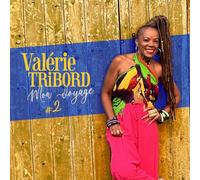 Valerie Tribord - Mon voyage #2